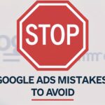 Google Ads mistakes for e-commerce